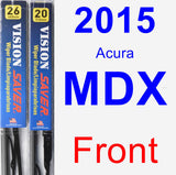 Front Wiper Blade Pack for 2015 Acura MDX - Vision Saver