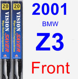 Front Wiper Blade Pack for 2001 BMW Z3 - Vision Saver