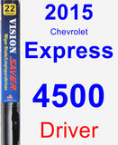 Driver Wiper Blade for 2015 Chevrolet Express 4500 - Vision Saver