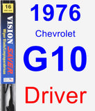 Driver Wiper Blade for 1976 Chevrolet G10 - Vision Saver