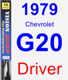 Driver Wiper Blade for 1979 Chevrolet G20 - Vision Saver