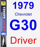 Driver Wiper Blade for 1979 Chevrolet G30 - Vision Saver