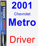 Driver Wiper Blade for 2001 Chevrolet Metro - Vision Saver