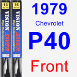 Front Wiper Blade Pack for 1979 Chevrolet P40 - Vision Saver