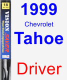 Driver Wiper Blade for 1999 Chevrolet Tahoe - Vision Saver