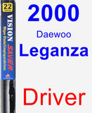 Driver Wiper Blade for 2000 Daewoo Leganza - Vision Saver