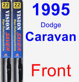 Front Wiper Blade Pack for 1995 Dodge Caravan - Vision Saver