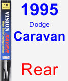 Rear Wiper Blade for 1995 Dodge Caravan - Vision Saver