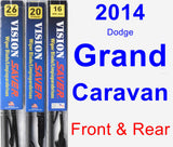 Front & Rear Wiper Blade Pack for 2014 Dodge Grand Caravan - Vision Saver