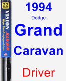 Driver Wiper Blade for 1994 Dodge Grand Caravan - Vision Saver