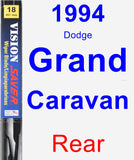 Rear Wiper Blade for 1994 Dodge Grand Caravan - Vision Saver