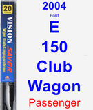 Passenger Wiper Blade for 2004 Ford E-150 Club Wagon - Vision Saver