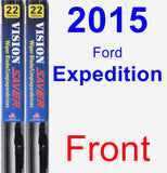 Front Wiper Blade Pack for 2015 Ford Expedition - Vision Saver