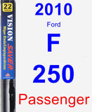 Passenger Wiper Blade for 2010 Ford F-250 - Vision Saver