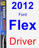 Driver Wiper Blade for 2012 Ford Flex - Vision Saver