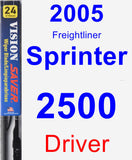 Driver Wiper Blade for 2005 Freightliner Sprinter 2500 - Vision Saver