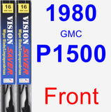 Front Wiper Blade Pack for 1980 GMC P1500 - Vision Saver