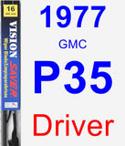 Driver Wiper Blade for 1977 GMC P35 - Vision Saver