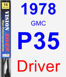 Driver Wiper Blade for 1978 GMC P35 - Vision Saver