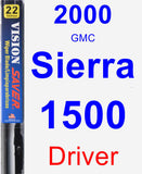 Driver Wiper Blade for 2000 GMC Sierra 1500 - Vision Saver