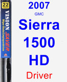 Driver Wiper Blade for 2007 GMC Sierra 1500 HD - Vision Saver