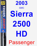 Passenger Wiper Blade for 2003 GMC Sierra 2500 HD - Vision Saver