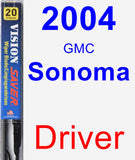 Driver Wiper Blade for 2004 GMC Sonoma - Vision Saver