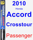 Passenger Wiper Blade for 2010 Honda Accord Crosstour - Vision Saver