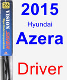 Driver Wiper Blade for 2015 Hyundai Azera - Vision Saver