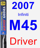 Driver Wiper Blade for 2007 Infiniti M45 - Vision Saver