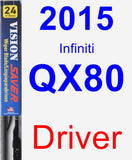 Driver Wiper Blade for 2015 Infiniti QX80 - Vision Saver