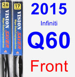 Front Wiper Blade Pack for 2015 Infiniti Q60 - Vision Saver