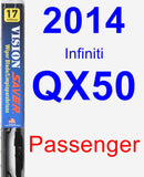 Passenger Wiper Blade for 2014 Infiniti QX50 - Vision Saver