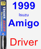 Driver Wiper Blade for 1999 Isuzu Amigo - Vision Saver