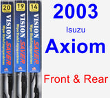 Front & Rear Wiper Blade Pack for 2003 Isuzu Axiom - Vision Saver