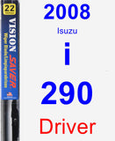 Driver Wiper Blade for 2008 Isuzu i-290 - Vision Saver