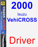 Driver Wiper Blade for 2000 Isuzu VehiCROSS - Vision Saver