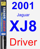 Driver Wiper Blade for 2001 Jaguar XJ8 - Vision Saver