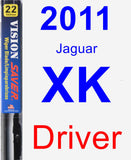 Driver Wiper Blade for 2011 Jaguar XK - Vision Saver