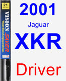 Driver Wiper Blade for 2001 Jaguar XKR - Vision Saver