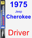 Driver Wiper Blade for 1975 Jeep Cherokee - Vision Saver