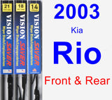 Front & Rear Wiper Blade Pack for 2003 Kia Rio - Vision Saver