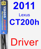 Driver Wiper Blade for 2011 Lexus CT200h - Vision Saver