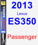 Passenger Wiper Blade for 2013 Lexus ES350 - Vision Saver