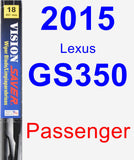 Passenger Wiper Blade for 2015 Lexus GS350 - Vision Saver