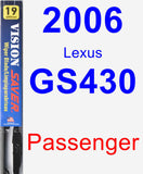 Passenger Wiper Blade for 2006 Lexus GS430 - Vision Saver