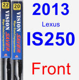 Front Wiper Blade Pack for 2013 Lexus IS250 - Vision Saver