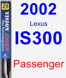 Passenger Wiper Blade for 2002 Lexus IS300 - Vision Saver