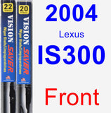 Front Wiper Blade Pack for 2004 Lexus IS300 - Vision Saver