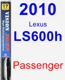 Passenger Wiper Blade for 2010 Lexus LS600h - Vision Saver